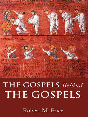 cover image of The Gospels Behind the Gospels